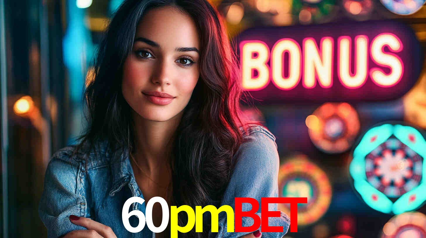 60pmbet login