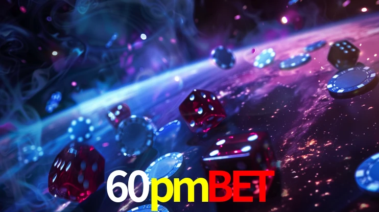 Account Benefits 60pmbet